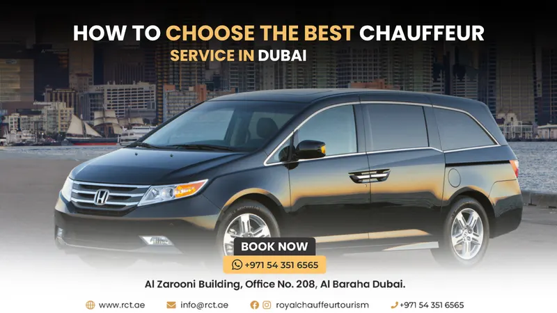 How to Choose the Best Chauffeur Service in Dubai